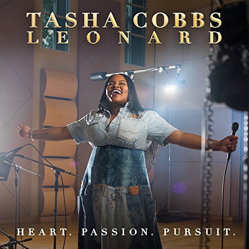 Tasha Cobbs Leonard/Heart.Passion.Pursui