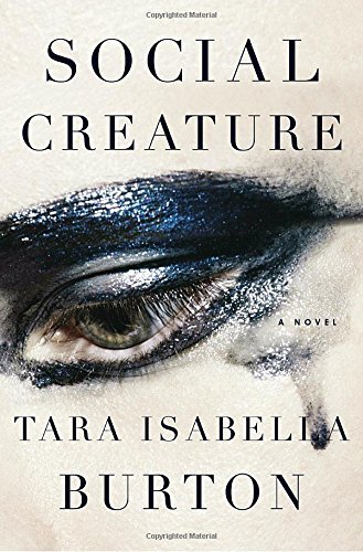 Tara Isabella Burton/Social Creature