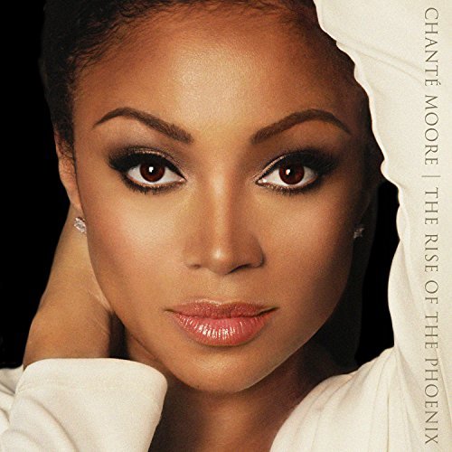 Chante Moore/The Rise Of The