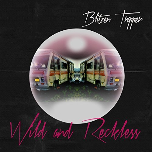 Album Art for Wild And Reckless by Blitzen Trapper