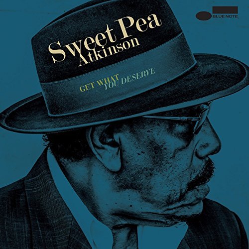 Sweet Pea Atkinson/Get What You...