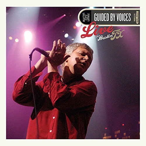 Guided By Voices/Live From Austin, TX