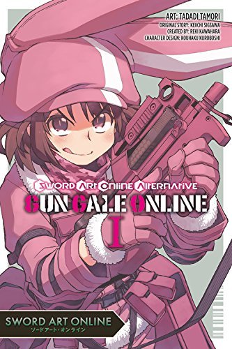 Reki Kawahara/Sword Art Online Alternative Gun Gale Online, Vol.