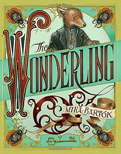 Mira Bartok/The Wonderling