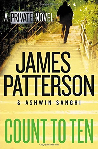 James Patterson/Count to Ten@ A Private Novel