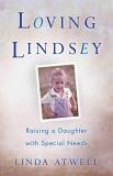 Linda Atwell Loving Lindsey Raising A Daughter With Special Needs 