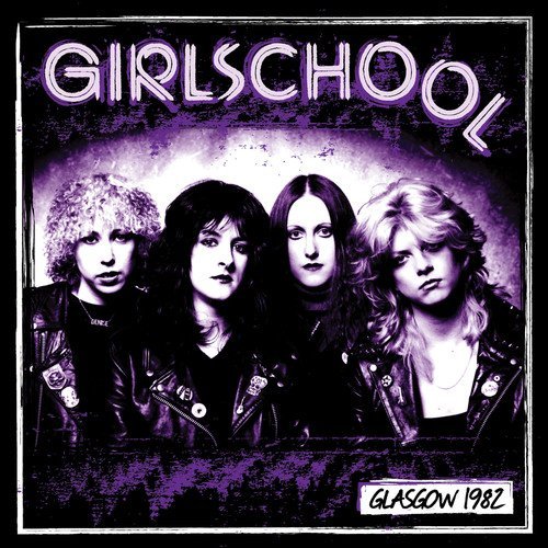 Girlschool/Glasgow 1982