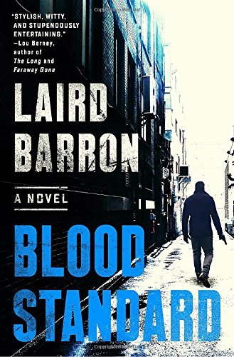 Laird Barron/Blood Standard