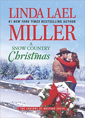 Linda Lael Miller/A Snow Country Christmas@Original