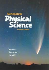 Paul G. Hewitt Conceptual Physical Science 0004 Edition; 