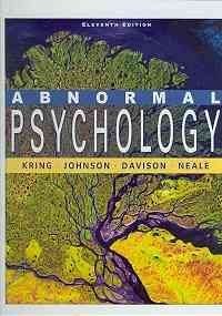 Ann M. Kring Abnormal Psychology 0011 Edition; 