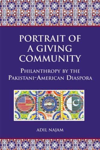 Adil Najam Portrait Of A Giving Community Philanthropy By The Pakistani American Diaspora 