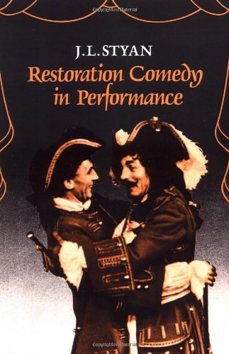J. L. Styan/Restoration Comedy in Performance