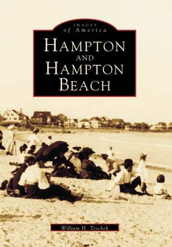 William H. Teschek Hampton & Hampton Beach 