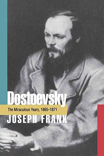 Joseph Frank/Dostoevsky@ The Miraculous Years, 1865-1871@Revised