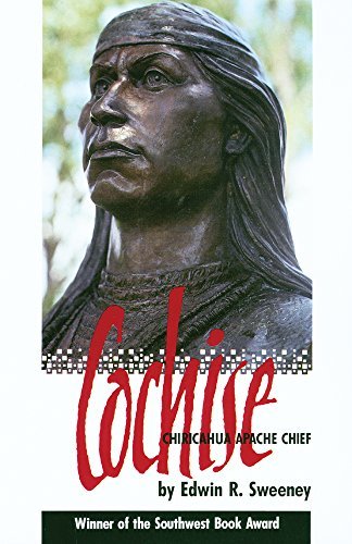 Edwin R. Sweeney/Cochise@ Chiricahua Apache Chief