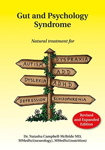 Dr Natasha Campbell Mcbride Gut And Psychology Syndrome Natural Treatment For 