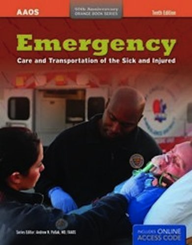 American Academy Of Orthopedic Surgeons Emergency Care And Transportation Of The Sick And 0010 Edition; 40 Anniversary 