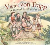 William Anderson V Is For Von Trapp A Musical Family Alphabet 