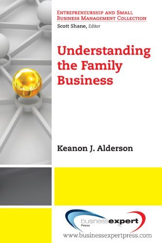 Keanon J. Alderson Understanding The Family Business 