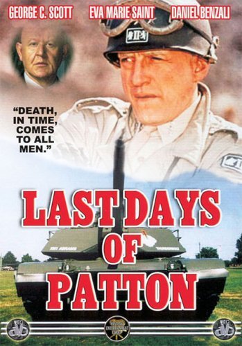 Last Days Of Patton/Scott,George C.@Clr@Nr