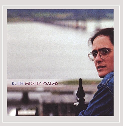 Ruth/Mostly Psalms