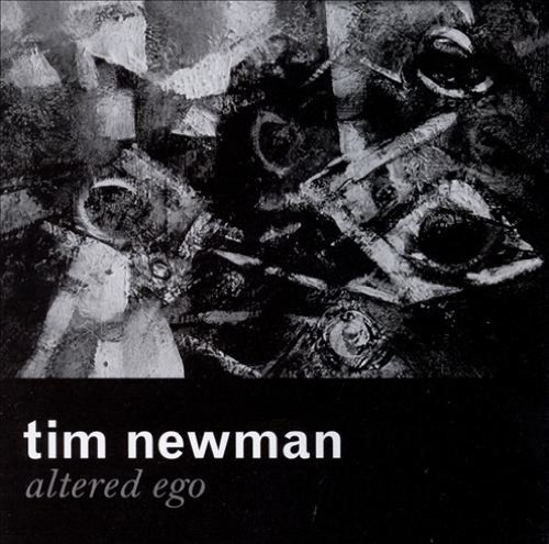 Tim Newman/Altered Ego