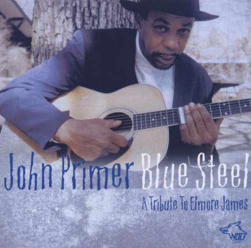 John Primer/Blue Steele-A Tribute To Elmor@T/T Elmore James