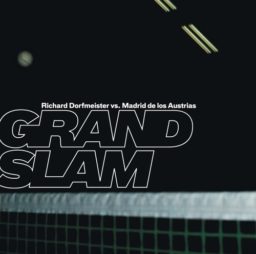 Richard Vs. Mdla Dorfmeister/Grand Slam