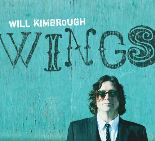 Will Kimbrough/Wings