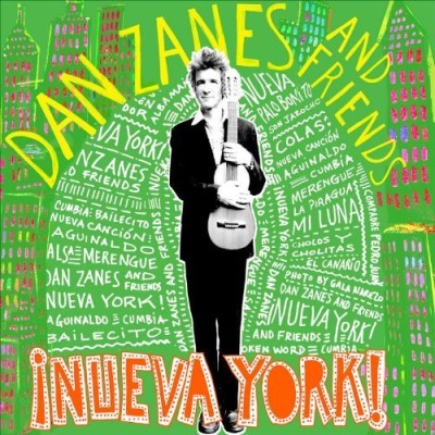 Dan & Friends Zanes/Nueva York!