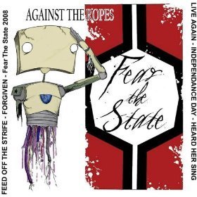 Fear The State/Against The Ropes