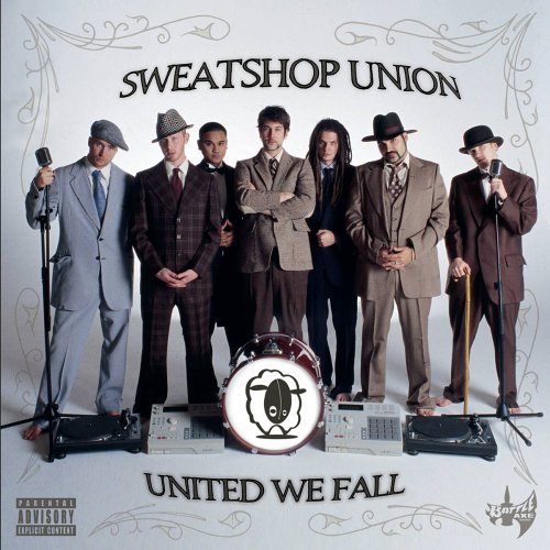 Sweatshop Union United We Fall Explicit Version 