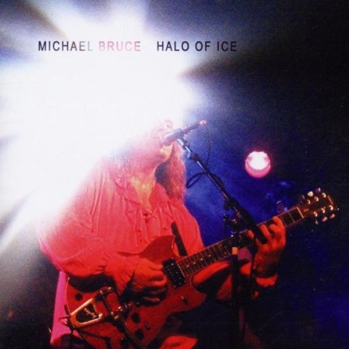 Michael Bruce/Halo Of Ice