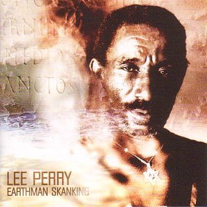 Lee Perry/Earthman Skanking