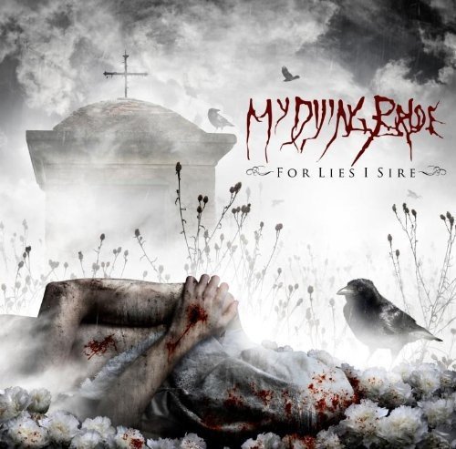 My Dying Bride/For Lies I Sire@Import-Gbr@For Lies I Sire