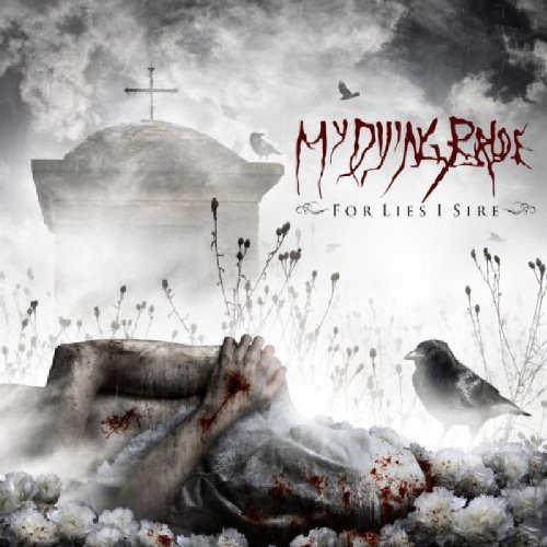 My Dying Bride/For Lies I Sire@Import-Gbr