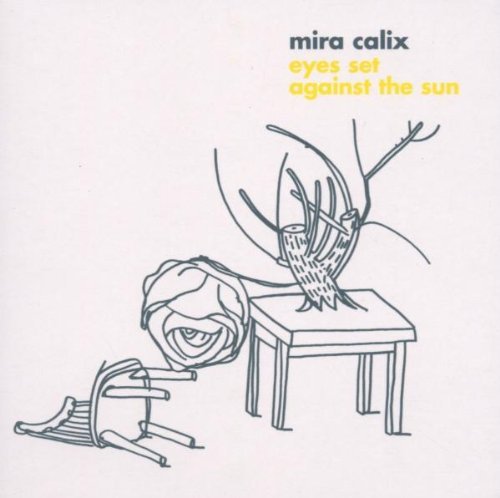 Mira Calix/Eyes Set Against The Sun@Import-Eu