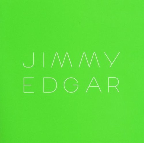 Jimmy Edgar/Bounce Make Model