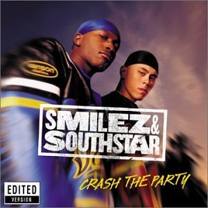 Smilez & Southstar/Crash The Party@Clean Version