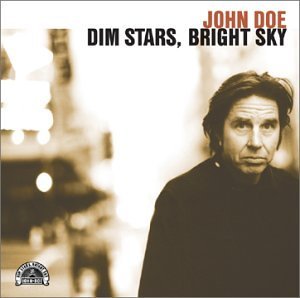 John Doe/Dim Stars Bright Sky