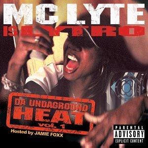 Mc Lyte Vol. 1 Da Underground Heat Explicit Version 
