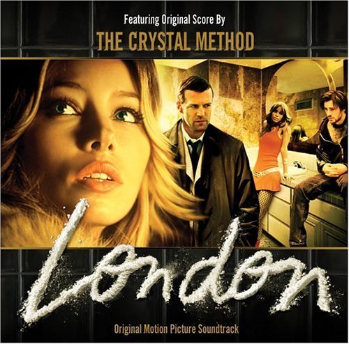 London/Soundtrack By Crystal Method