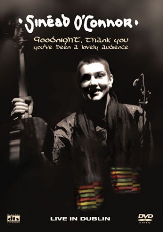 Sinead O'Connor/Goodnight-Thank You-You'Ve Bee