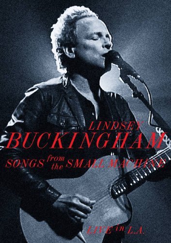 Lindsey Buckingham Songs From The Small Machine L 