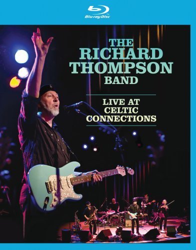 Richard Thompson/Live At Celtic Connection@Blu-Ray
