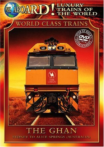 Ghan/World Class Trains@Nr