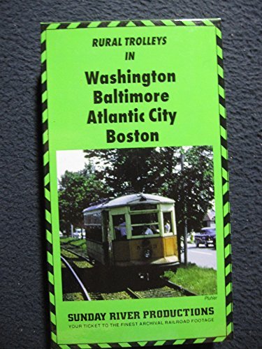 Rural Trolleys In Washington Baltimore Atlantic 