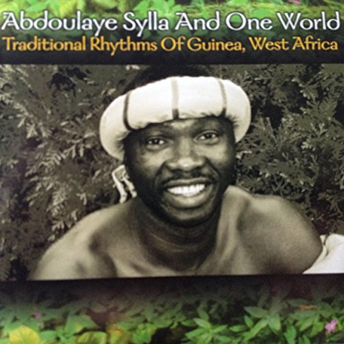 Abdoulaye Sylla & One World/Traditional Rhythms Of Guinea, West Africa