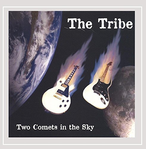The Tribe/Two Comets In The Sky